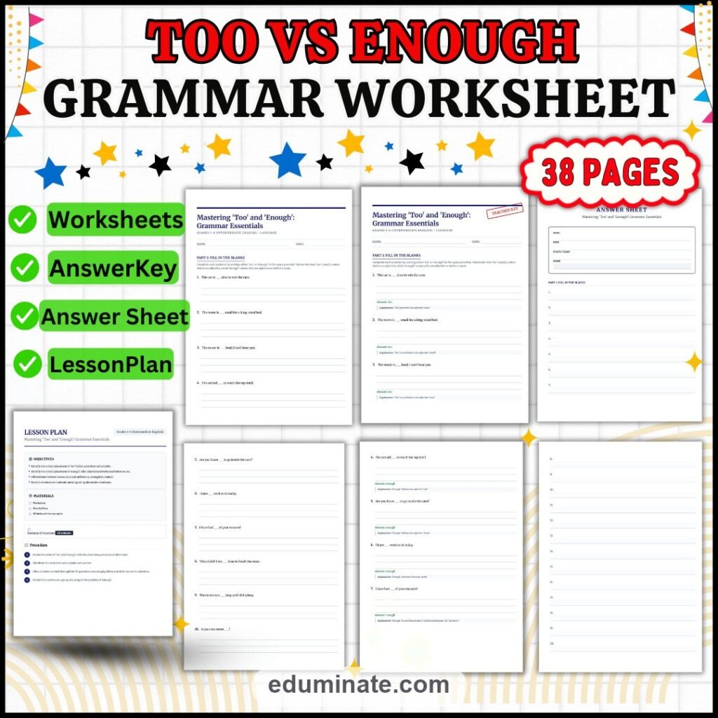 Too Vs Enough Worksheets | Grammar Practice Activities | Fill In The Blank Set