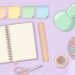 Pastel desk scene with a blank notebook, colored sticky notes, a ruler and a pencil jar on a lavender background.